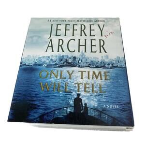 The Clifton Chronicles Ser.: Only Time Will Tell : Unabridged * 10 CDs * 12...